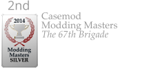 Casemod Modding Masters The 67th Brigade  2014  Modding Masters  SILVER 2nd