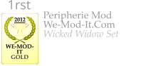 Peripherie Mod We-Mod-It.Com Wicked Widow Set   2012  WE-MOD-IT GOLD 1rst
