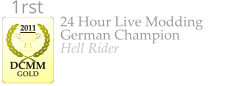 24 Hour Live Modding German Champion Hell Rider    2011  DCMM  GOLD 1rst